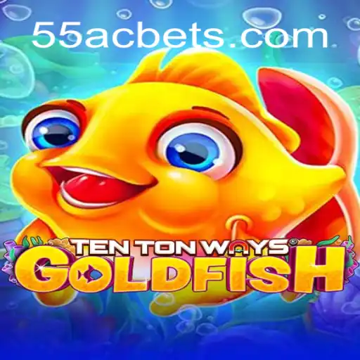 Descubra o Mundo de 'TenTonWaysGoldfish' e Sua Jornada no 55AC.COM